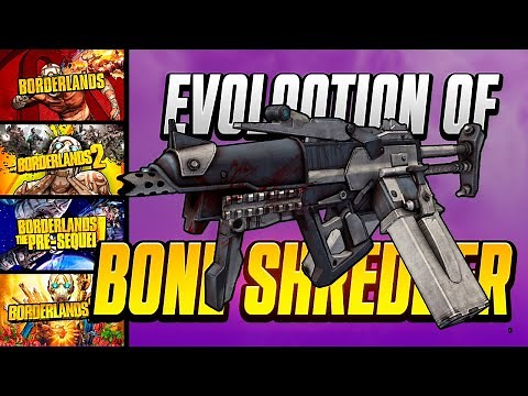 Evolution of THE BONE SHREDDER through every Borderlands game (BL1/Bl2/BLTPS/BL3)