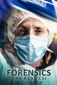 Forensics: The Real CSI | Rotten Tomatoes