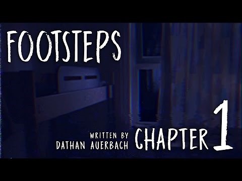 Footsteps | Penpal - Chapter 1 [Creepypasta Reading]