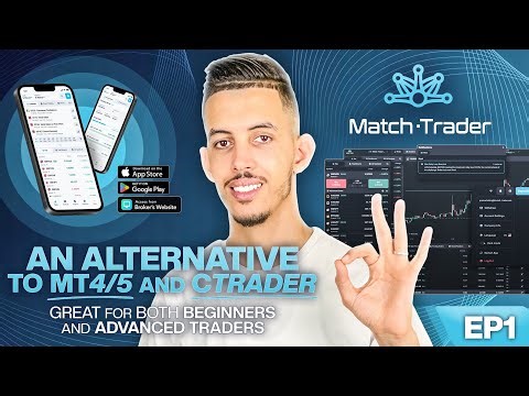 Why Match-Trader is the Best Trading Platform? EP1