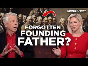 Stunning FACTS on Forgotten Founding Fathers & Debunking Myths | David Barton | Centerpoint