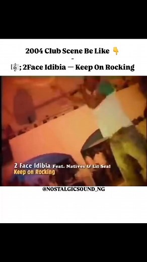#TGIF: 2 Face Idibia Ft. Natives & Lil Seal — Keep on Rocking (2004) | Nostalgic Sound Media
