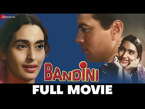 बंदिनी Bandini Full Movie | Ashok Kumar, Nutan & Dharmendra | Old Classic Movies