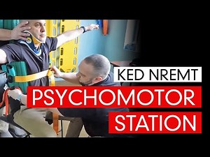 KED NREMT Psychomotor Station
