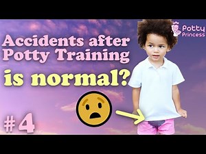 Accidents after potty training