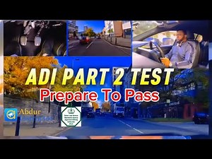 ADI PART-2 PREPARE TO PASS THE DRIVING TEST | Commentary Drive Is The Answer To Prepare!