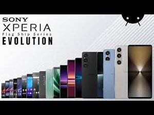 Sony Xperia Series Timeline 2002–2025 Evolution of Sony Xperia Smartphones data decoded