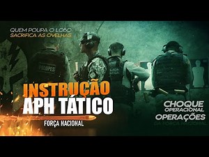 Instrução de APH TÁTICO FORÇA NACIONAL-DFNSP ( 1°Dia)