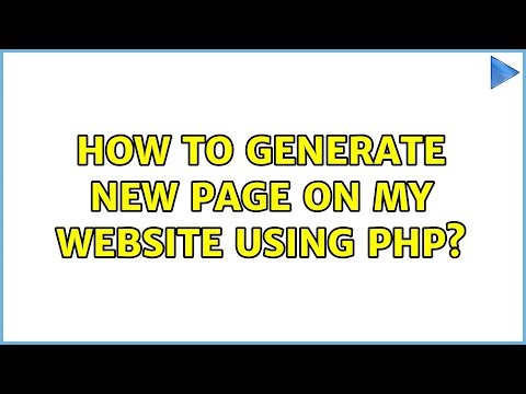 How to generate new page on my website using PHP? (3 Solutions!!)
