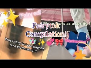 Fairytok compilation!!