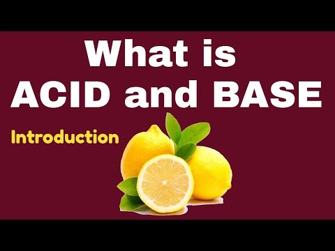 What is Acid and Base? Introduction | Science