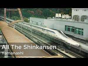 (SCMaglev L0 Series) All The Shinkansen - Yamanashi 山梨の新幹線 (2023)