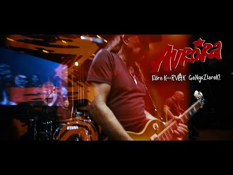 AURORA Előre Kurvák Gengszterek (4K videoklip)