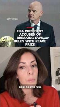 FIFA President accused of breaking own rules with peace prize