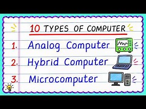 10 Types of Computer | Different Types of Computers | Write Types of Computer