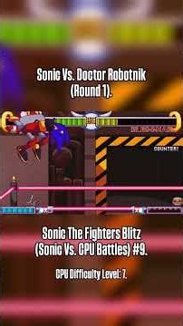 Sonic Vs. Dr. Robotnik (Round 1) - Sonic The Fighters Blitz (Sonic Vs. CPU Battles) #9. #sonic