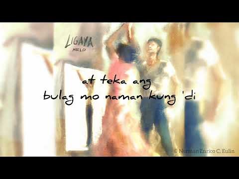 Ligaya - mrld (Lyrics)