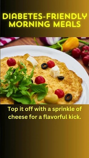 Morning Meals: Easy & Delicious Diabetic-Friendly Breakfast Recipes