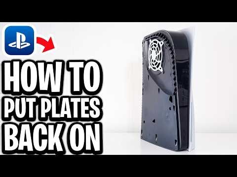 How To Put PS5 Plates Back On - Full Guide