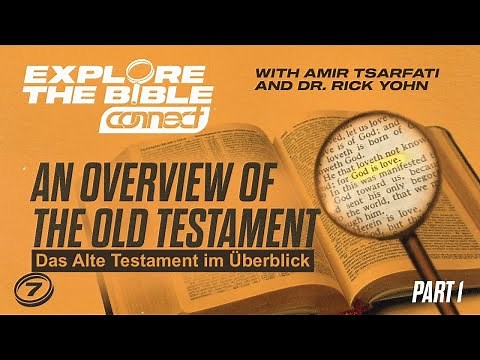 Erforsche die Bibel – Das Alte Testament im Überblick (Teil I): Amir Tsarfati