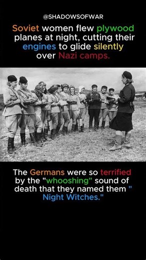 THE NIGHT WITCHES: The All-Female Regiment That Haunted the Nazis.