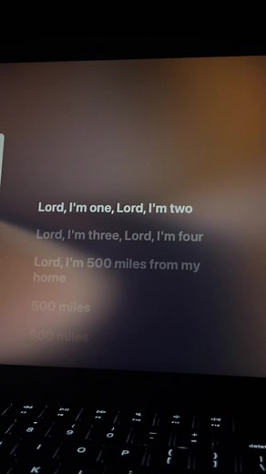 500 Miles lyrics — I Would Walk 500 Miles song lyrics