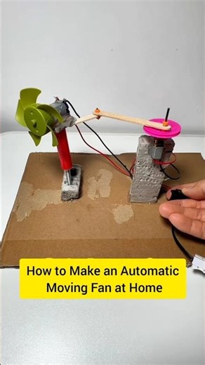 How to Make an Automatic Moving Fan at Home