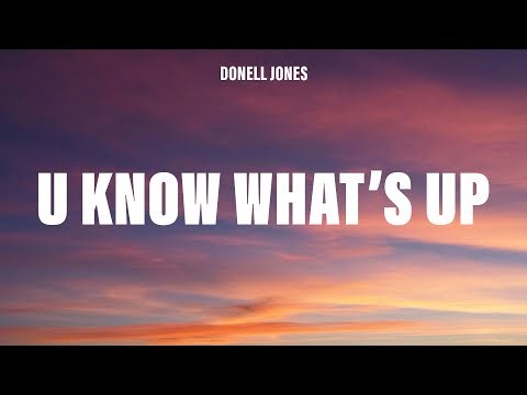 Donell Jones - U Know What's Up (Lyrics)