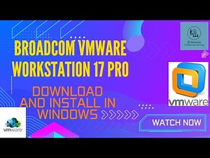 VMWare Workstation Pro 17 free Now - Download & Install on Windows