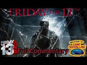 Friday the 13th (2009) | Full Movie Commentary
