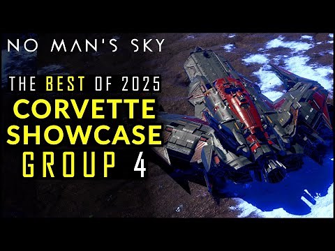 BEST of 2025 Corvette Showcase GROUP 4 - No Man's Sky's Epic Player Builds!