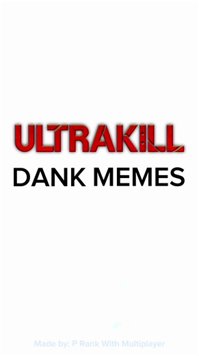 Boi so dank 🤣🫱#dankmemes #satire #gaming #corny #ultrakill @NewBlood @clydeer @Cheat Rank Ultrakill λ