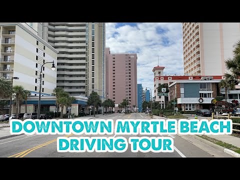 Downtown Myrtle Beach, South Carolina on a COMPLETELY EMPTY Day