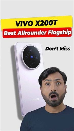 Vivo X200T: Best All Rounder Under ₹60,000! 🔥