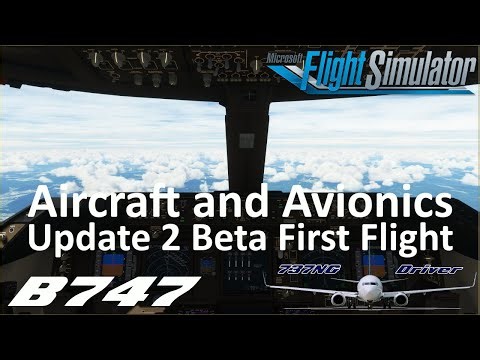 Boeing 747 First Flight | Aircraft & Avionics Update 2 BETA | Real Airline Pilot