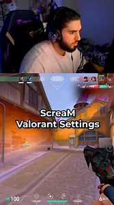 ScreaM valorant settings #ScreaM #valorant #valorantclips #fyp | ScreaM