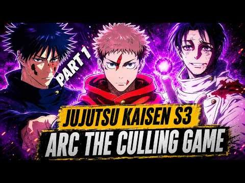 PERMAINAN SALING BERBURU DIMULAI - Jujutsu Kaisen S3 The Culling Game Part 1