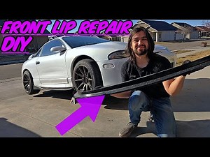 Cracked Front Lip Repair | DIY