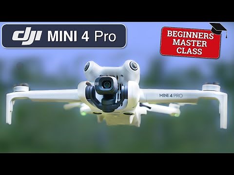 DJI MINI 4 Pro Beginners Guide - START HERE - Fly your drone SAFE and CONFIDENT.