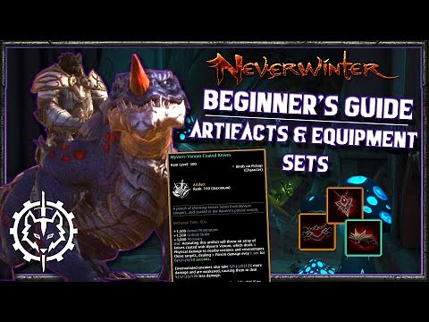 Neverwinter | Beginner's Guide: Artifacts and Equipment Sets
