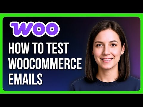 How to Test WooCommerce Emails
