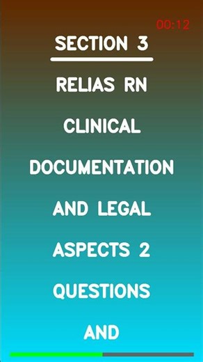 Relias RN Clinical Documentation and Legal Aspects 2 Questions And Latest