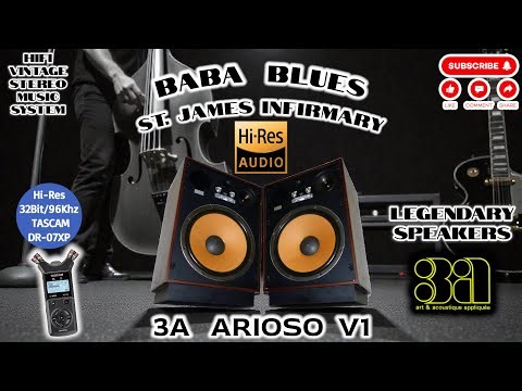 Baba Blues - St. James Infirmary / Hi-res Music 32-Bit/96Khz - HiFi Vintage Speakers