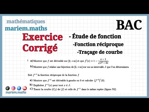 exercice étude de fonction | fonction réciproque et bijection | BAC