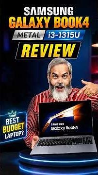 Samsung Galaxy Book4 Review 🔥 i3-1315U वाला Metal Laptop Worth It है?