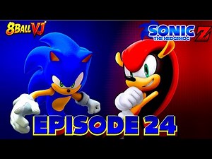 Sonic The Hedgehog Z Episode 24