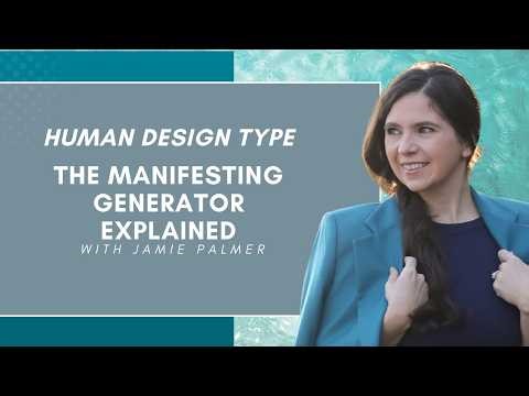 Human Design Manifesting Generator Type Explained: The MG Strategy, empowerment, freedom & pause