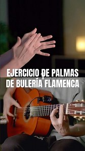 Aprende a tocar palmas de bulerías con este ejercicio #ejercicio #guitarraflamenca #palmas #buleria