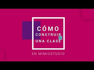Cómo construir una clase en MimioStudio