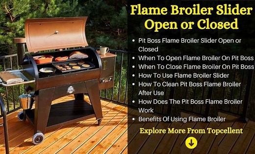 Pit Boss Flame Broiler Slider Open or Closed (Answered) – Topcellent